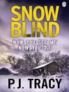 Snow Blind (eBook): Monkeewrench Series, Book 4